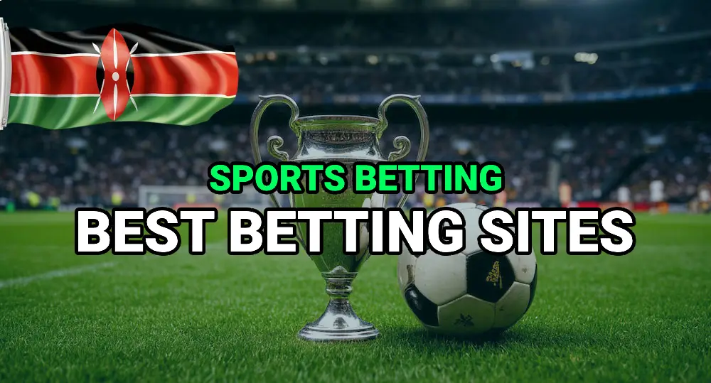 Rating of the best bookmakers in Kenya