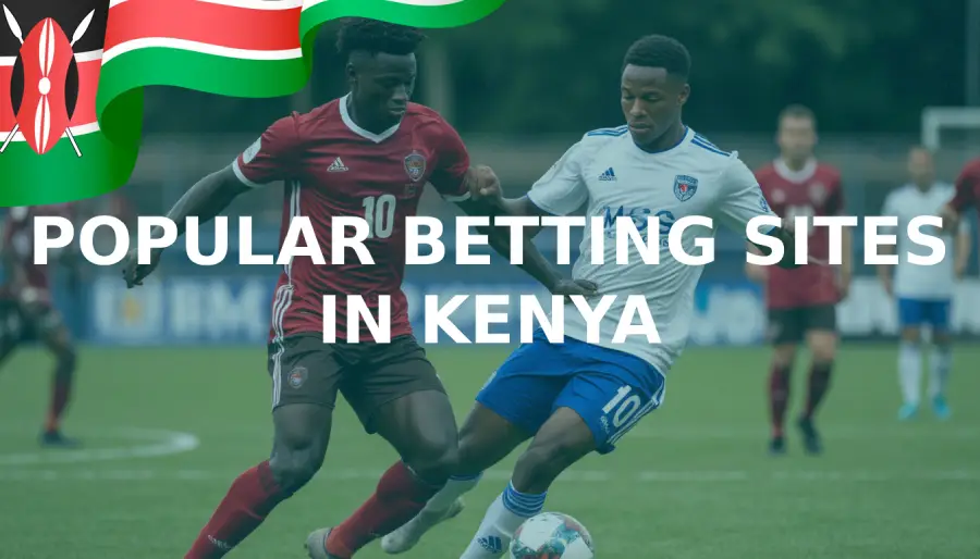 Popular betting sites in Kenya