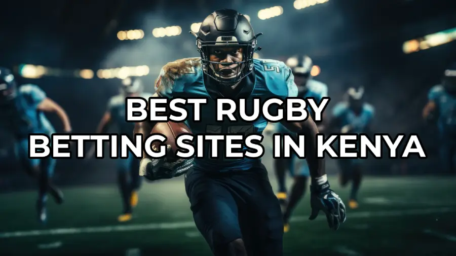 Best rugby betting sites in Kenya