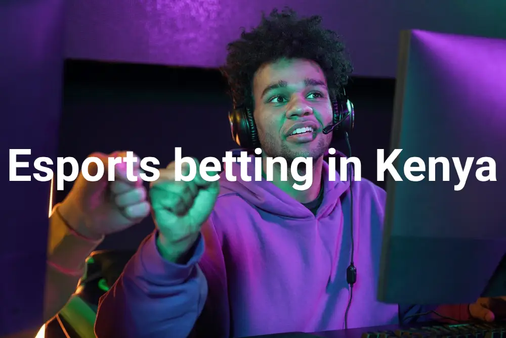Esports betting sites in Kenya