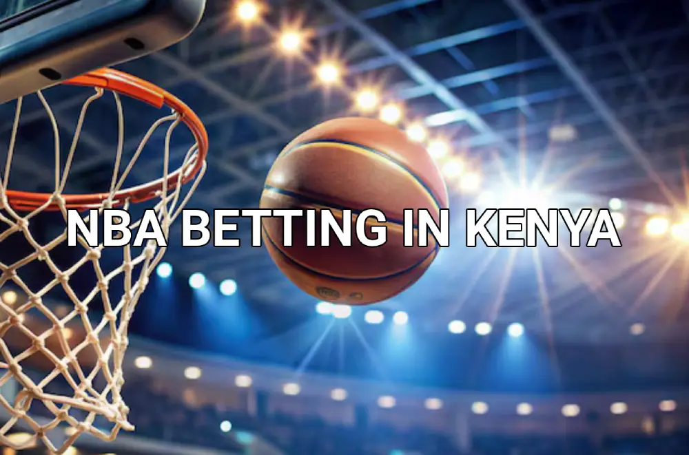 NBA betting in Kenya